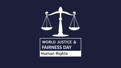 Scales of Justice: World Justice and Fairness Day;  Human Rights, Equality, Law, Minimalist Design, Dark Blue Background, White Icon, Conceptual Illustration.