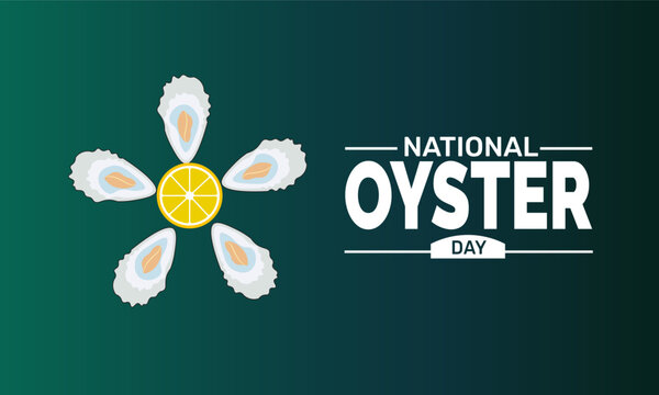 Oyster celebration template, National Oyster Day background, fresh seafood theme, restaurant promotion, use for flyer, card, and social media design