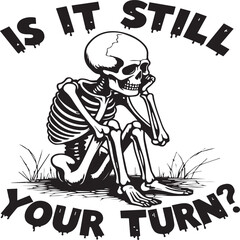 Obraz premium Skull on Skateboard – It's Your Turn