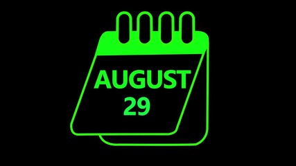 29 august month calendar icon with symbol. Simple calendar icon animation and date change of time month. August 29 Calendar icon Sign on black background. Calendar Pendulum Animation August 29