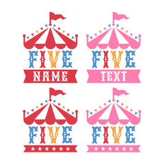 Colorful circus tent birthday number five design