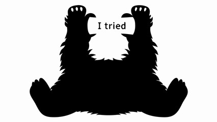 Silhouette of a bear with paws raised and the text i tried in the center against a white background