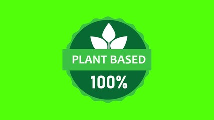 Animated 100 Percent Plant Based Badge for Vegan and Eco Friendly Products