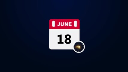 June month 18 date calendar icon animation. Analog calendar design month video ,June  18th.  calendar until June  18th, concept animation 4k