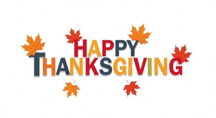 Happy Thanksgiving Colorful Autumn Leaves  Festive Greetings