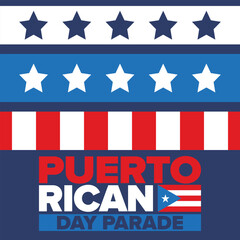 Puerto Rican Day. National happy holiday. Festival and parade in honor of independence and freedom. Puerto Rico flag. Latin american country. Patriotic elements. Vector poster illustration