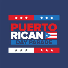 Fototapeta premium Puerto Rican Day. National happy holiday. Festival and parade in honor of independence and freedom. Puerto Rico flag. Latin american country. Patriotic elements. Vector poster illustration