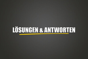 Loesungen und Antworten (Solutions and answers) - A blackboard with white text.