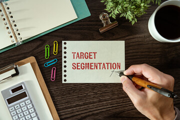 There is word card with the word Target segmentation. It is as an eye-catching image.