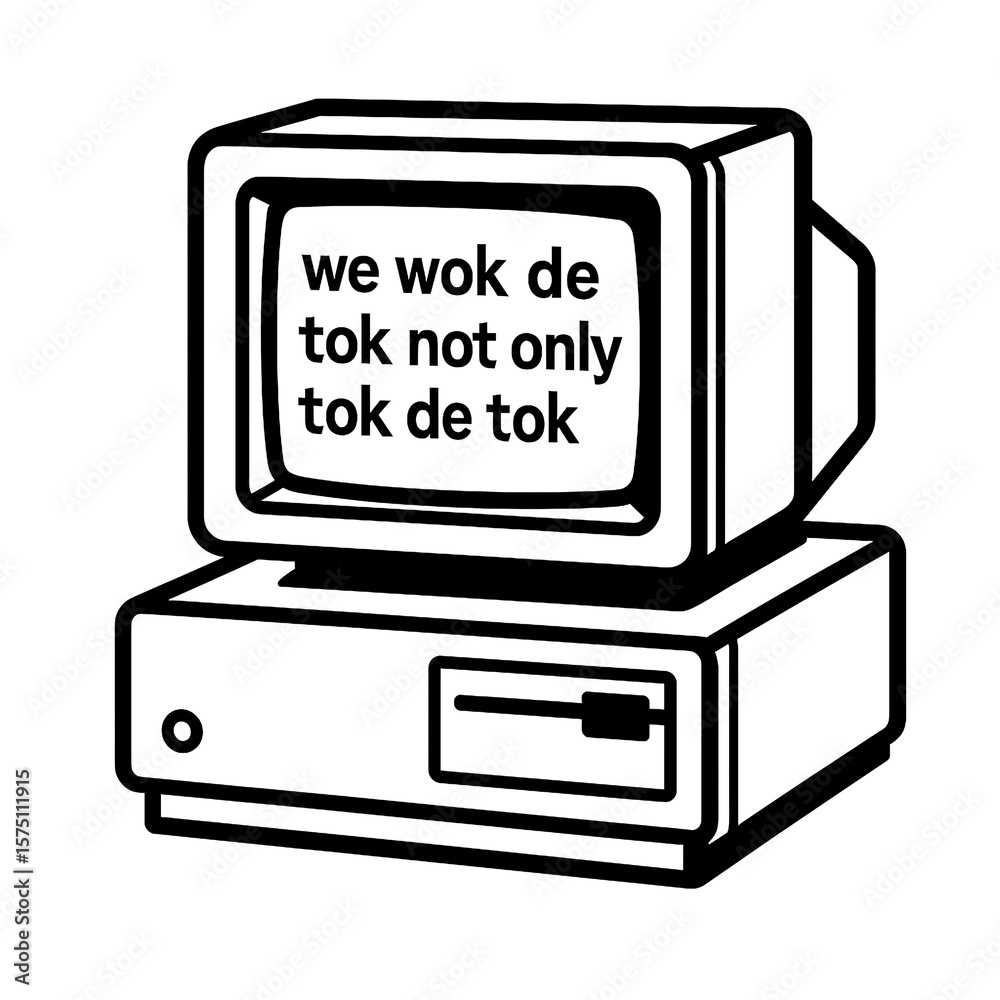Fototapete Retro Computer Displaying Text We Wok De Tok Not Only Tok De Tok.