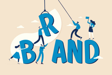 Build branding create brand awareness advertising, product or company value strategy, build reputation or identity for customer recognition concept, business people help building the word BRAND.