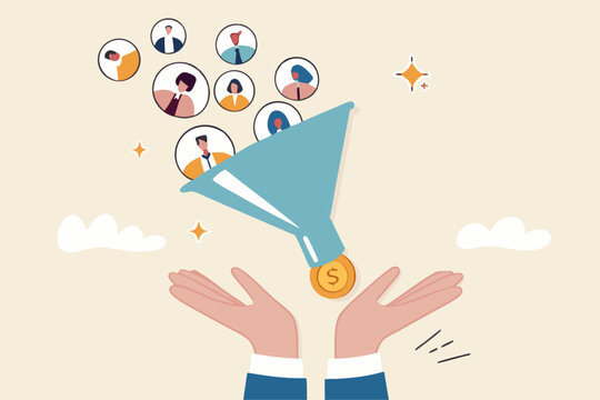 Lead generation gaining customers to convert to sales, marketing funnel conversion rate, advertising analysis concept, hand holding marketing funnel to pull potential customer and convert to sales.