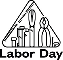 Labor Day Tools Emblem Featuring a Triangular Design with Ruler, Pliers, Wrench, Screwdriver, and Hammer Icons Above Bold Typography for Celebrating Workers, Craftsmanship, and Industrial Contribution