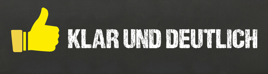 Klar und deutlich