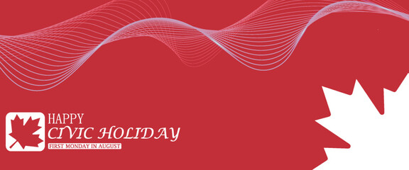 Happy Civic Holiday, first Monday in August