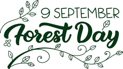 Celebrate international forest day on september 9th with this beautiful green leafy calligraphy design