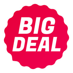 Big Deal, Round starbursts zigzag shape sales badge icon in red color, Shopping label concept for sales tags. Colorful flat design for app ads web button ui ux elements isolated on white background