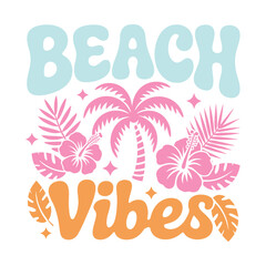 Beach Vibes Tropical Retro Summer Typography Illustration © Thi