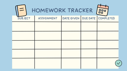 Cute homework tracker template with columns for subject, assignment, date given, due date, and completion checkbox. Flat vector design with pastel blue background. Great for students and teachers.