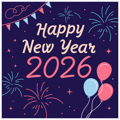 Happy New Year 2026 celebration card with colorful balloons and confetti