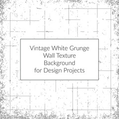 Vintage Black & White Grunge Wall Texture Background for Design Projects