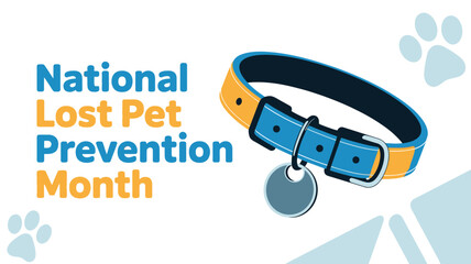 National Lost Pet Prevention Month Awareness Campaign with Pet Collar Illustration