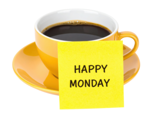 A yellow cup filled with black coffee sits on a matching saucer with a yellow sticky note that reads "HAPPY MONDAY.