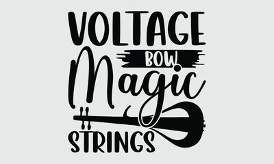 Voltage Bow, Magic Strings- Electric Violin T-shirt Design, minimalist vector design with musical flair. Perfect for t-shirt artwork and modern fashion branding.