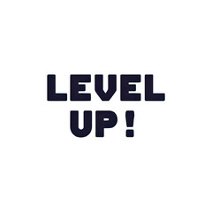 Level Up: Motivational Graphic for Gamers & Professionals