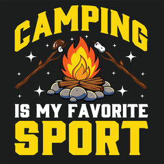Camping Is My Favorite Sport camping Tshirt logo Design 