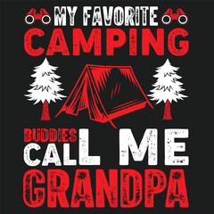 My Favorite Camping Buddies Call Me Dad camping Tshirt logo Design 