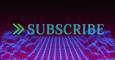 Naklejka premium Neon cyan SUBSCRIBE text hovering in blue wireframe grid, with green chevrons, magenta waves, stars
