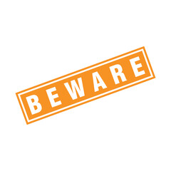 Beware Letter Rubber Stamp Template Design
