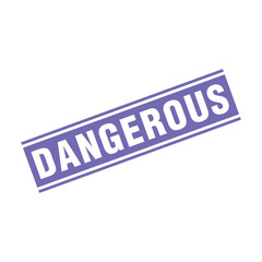 Dangerous Letter Rubber Stamp Template Design
