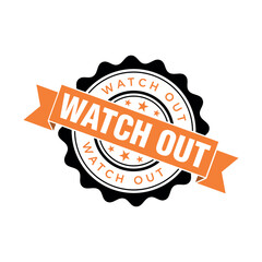 Watch Out Letter Rubber Stamp Template Design