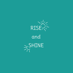 rise and shine green minimalist quote print inspirational quote positive affirmation wall art