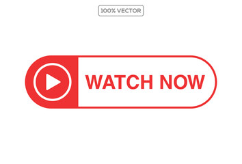 Watch Now video button or icon in vector format. Ideal for streaming platforms, YouTube thumbnails, video previews template vector 01