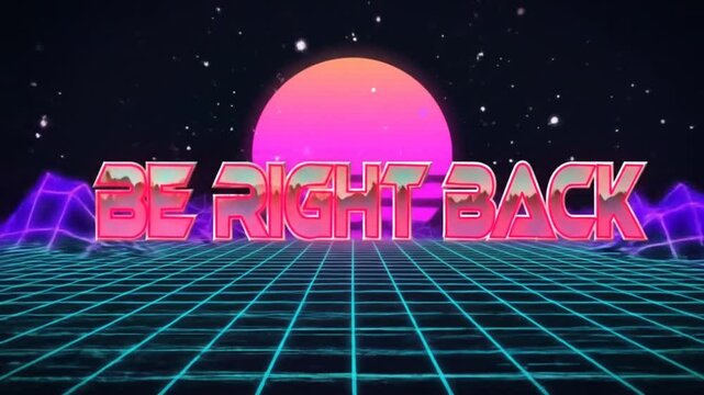 Retro Synthwave Be Right Back Announcement Video