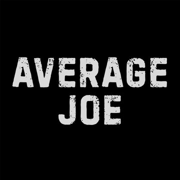 Vector text illustration for Average Joe.