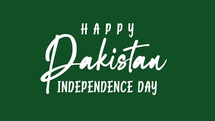 Happy Pakistan Independence Day Text Animation. Suitable for online greeting cards, social media posts, and cultural event promotions.