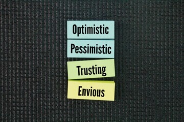 What are the four types of human behavior? Optimistic, Pessimistic, Trusting and Envious. human...