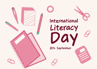 International Literacy Day Celebration with Stationery and Text on Light Pink Background for September 8th