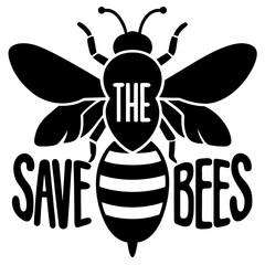 Bee silhouette save bees text insect black and white