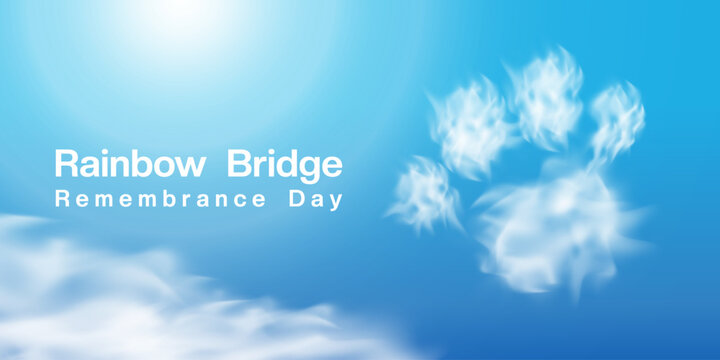  28th August Is Rainbow Bridge Remembrance Day. Pet icon, cloud, sun and blue sky. Great for posters, banners and social media. Blue sky background.