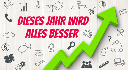 Pfeil und Icons mit Text -Dieses Jahr wird alles besser