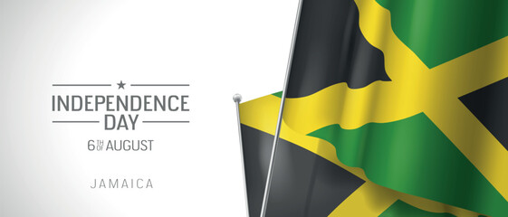 Jamaica happy independence day greeting card, banner vector illustration. Jamaican national holiday 6th of August design element with 3D flag