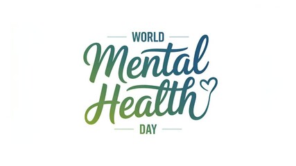 World Mental Health Day : animated text on a white background for intros or screen saver