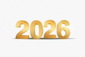 Golden number 2026 isolated on transparent background. Happy new year 2026 golden 3d text effect. Vector illustration design.
