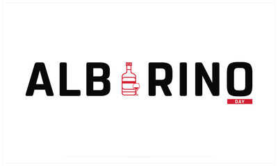 Albarino Day design on white background, Typographic Design of Albarino Day, Vector Design of Albarino Day, Albarino Day Design