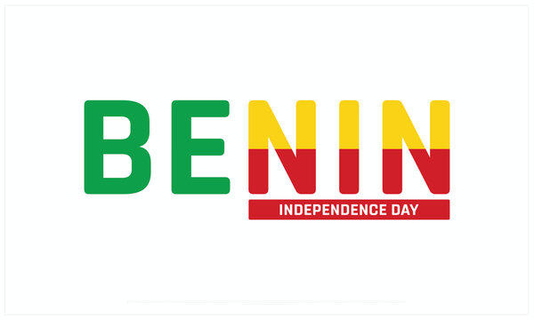 Benin Independence Day design on white background, Typographic Design of Benin Independence Day, Vector Design of Benin Independence Day, Benin Independence Day